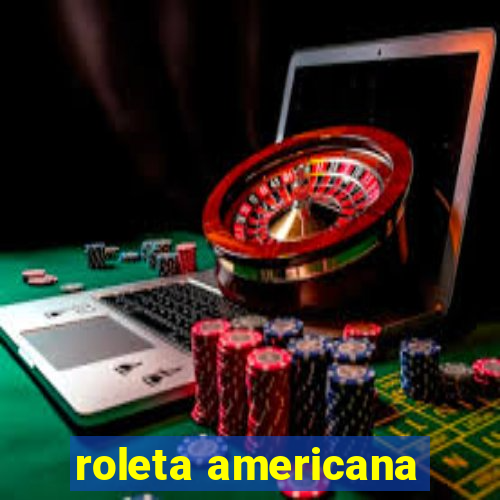 roleta americana